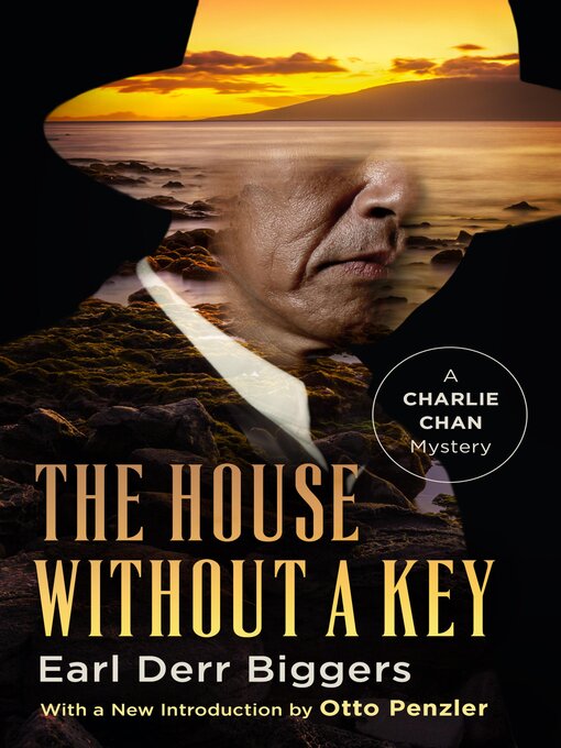 Title details for The House Without a Key by Earl Derr Biggers - Wait list